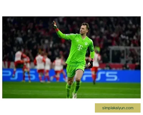 诺伊尔在最佳时期表现稳健，持续提升球队防线稳定性与竞争力。